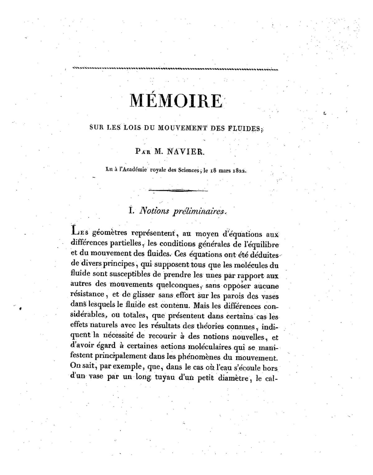 Claude-Louis Navier, *Mémoire sur les lois du mouvement des fluides*, read to the *Académie royale des Sciences*, 18 March 1822. Quite the equations 10,000 agents spent 88 hours trying to close.